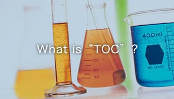 TOCについて What is “TOC”?