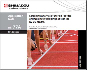 Screening Analysis of Steroid Profiles and Qualitative Doping Substances by GC-MS/MS