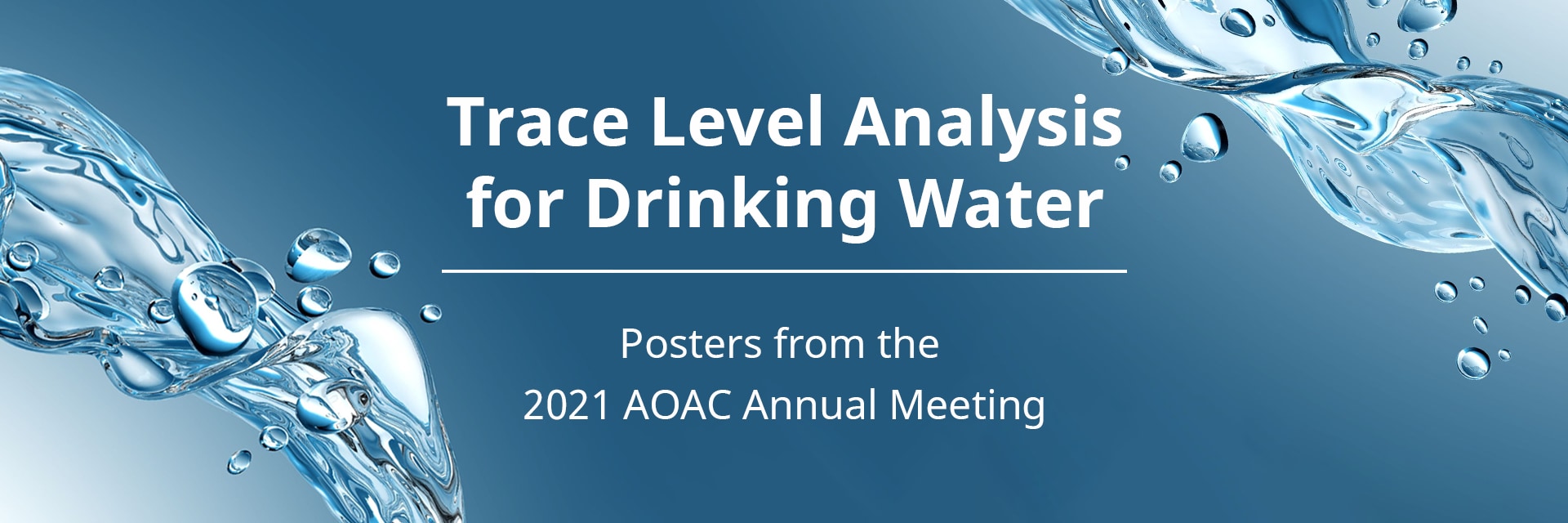 Trace Level Analysis for Drinking Water