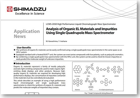 Analysis of Organic EL Materials and Impurities  Using Single Quadrupole Mass Spectrometer