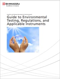 Guide to Environmental Testing, Regulations, and Applicable Instruments