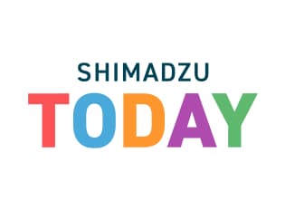 SHIMADZU TODAY