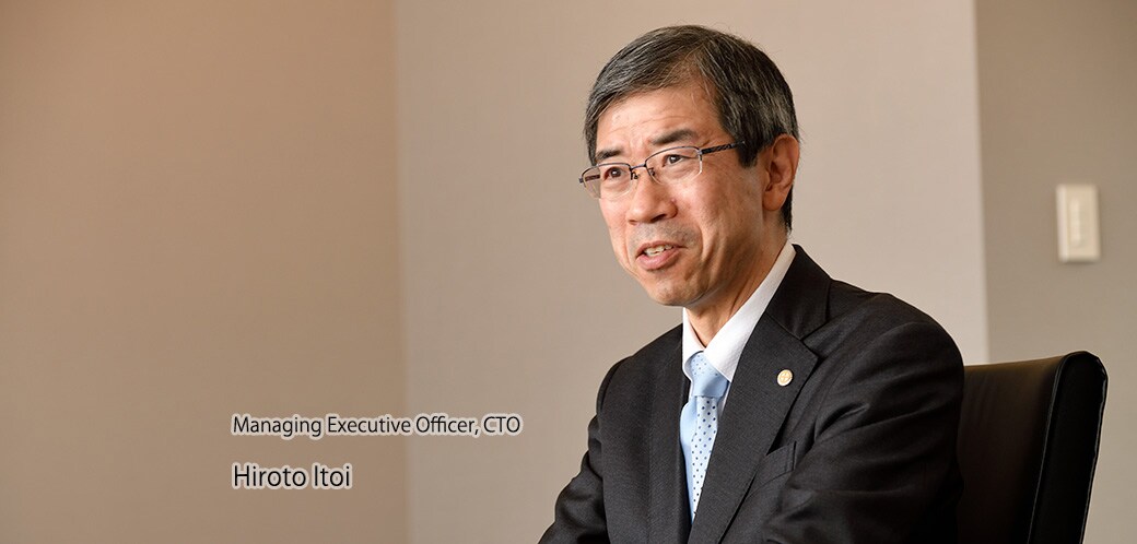 Hiroto Itoi, Managing Executive Officer, CTO