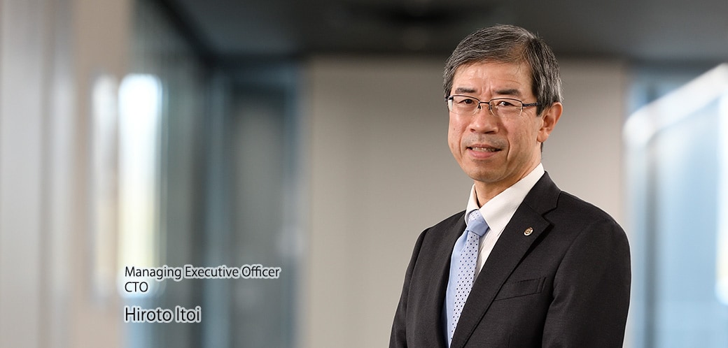 Hiroto Itoi, Managing Executive Officer, CTO