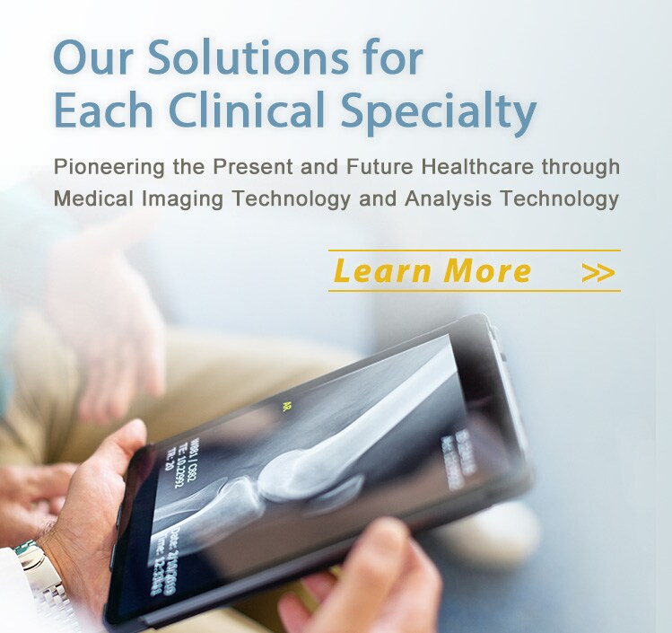 Our Solutions for Each Clinical Specialty